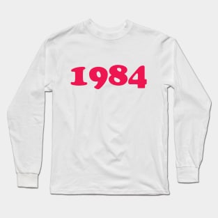 1984 Happy Birthday Mothers day Long Sleeve T-Shirt